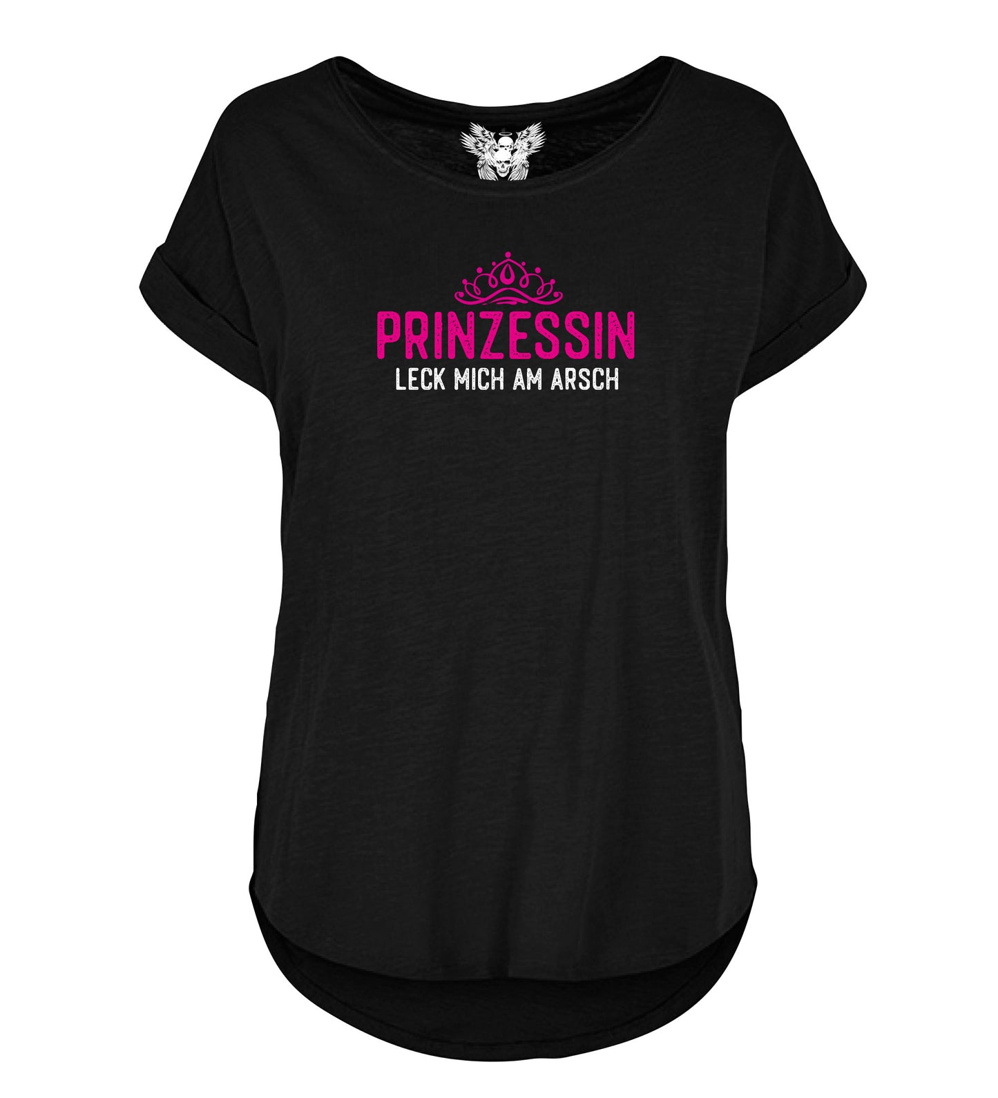 Lady Shirt: Prinzessin leck mich am Arsch