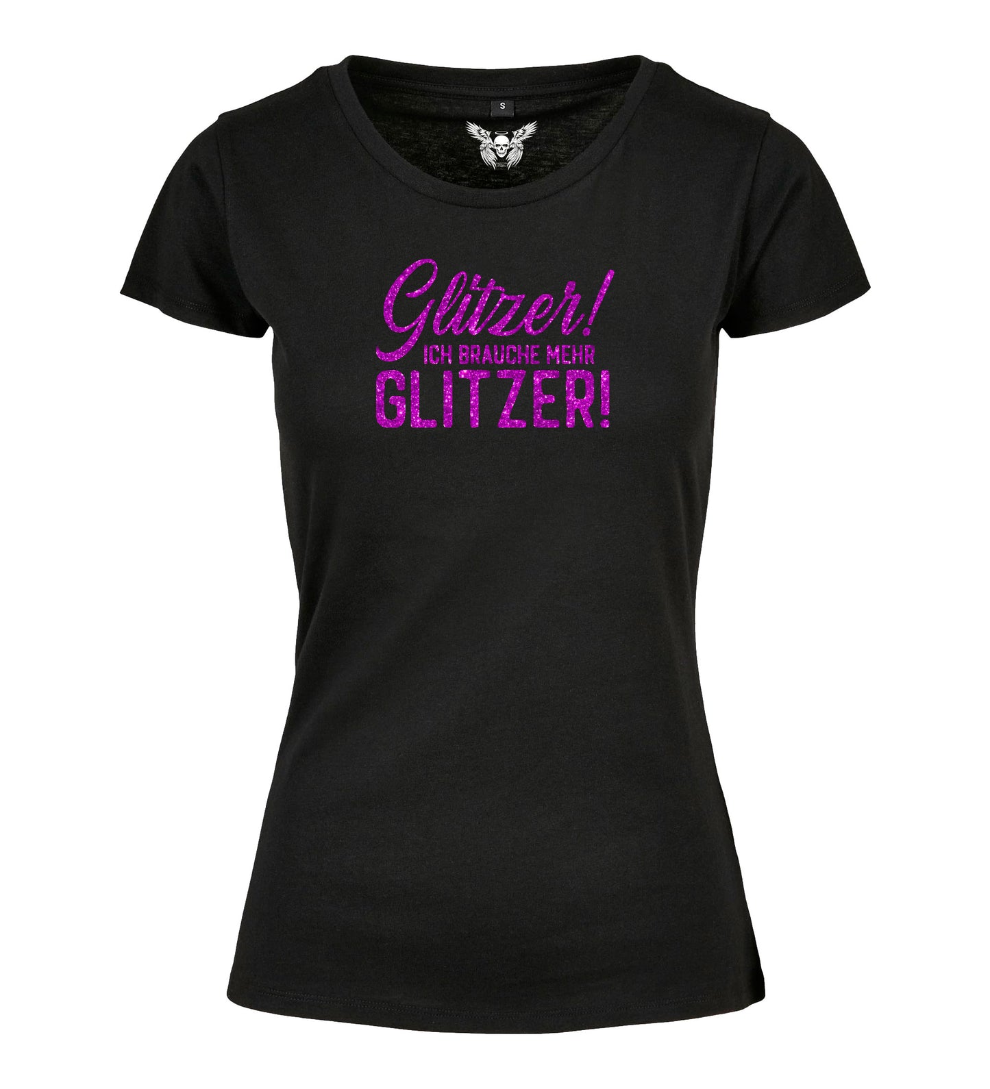 Girlie Shirt: Glitzer - ich brauche mehr Glitzer!