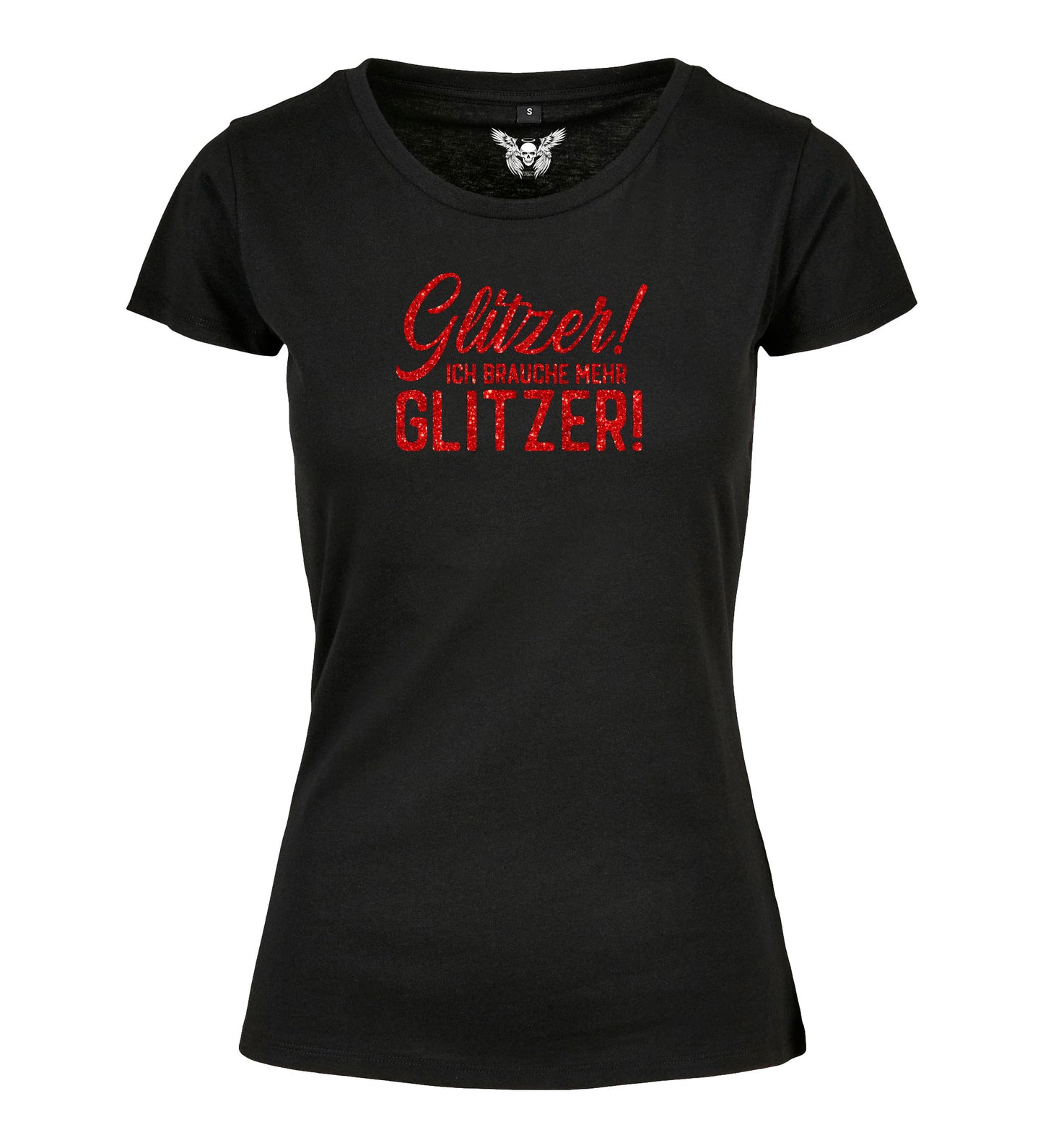Girlie Shirt: Glitzer - ich brauche mehr Glitzer!