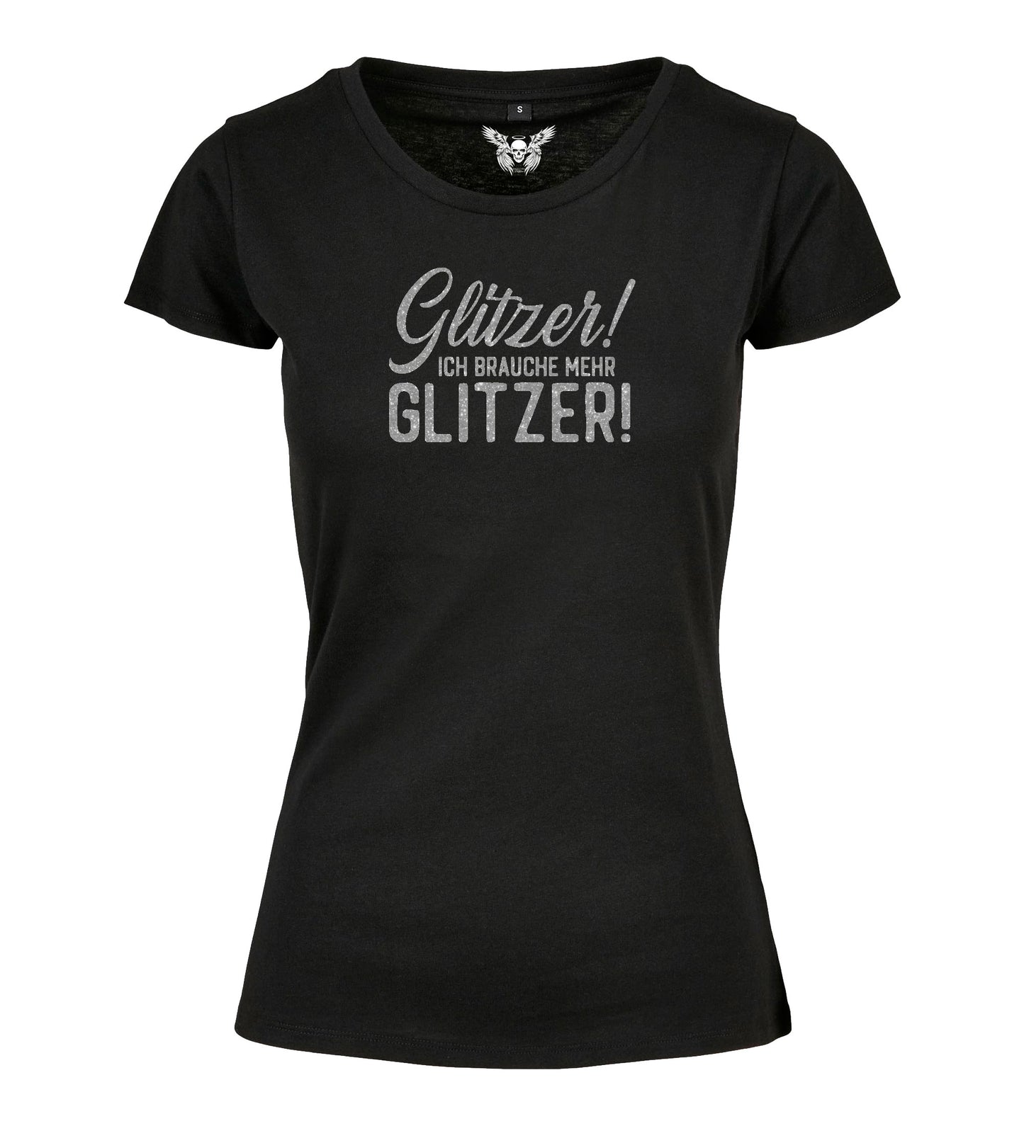 Girlie Shirt: Glitzer - ich brauche mehr Glitzer!