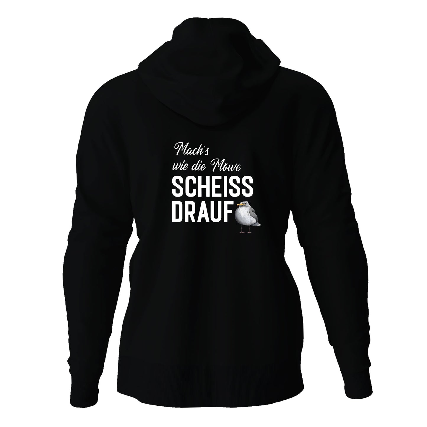 Kapuzenjacke Mach's wie die Möwe, scheiß drauf