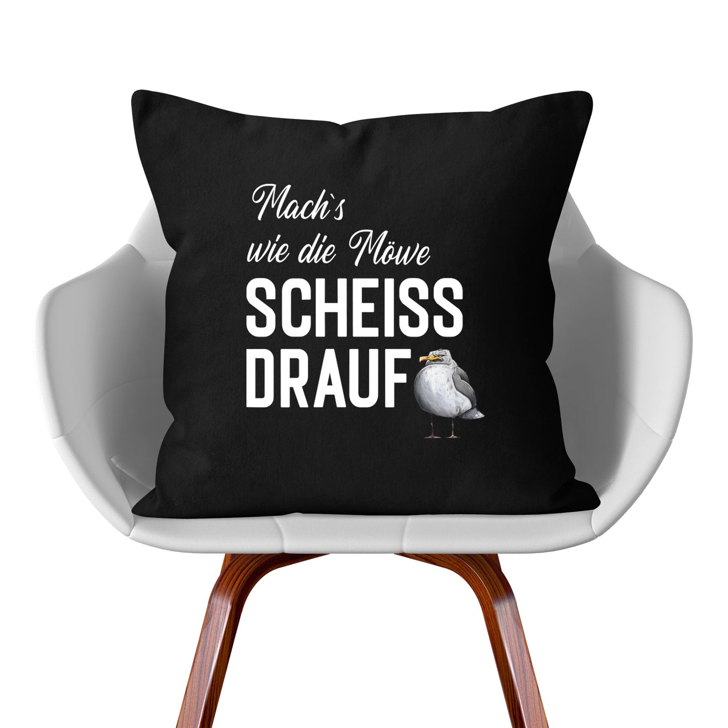 Kissen: Mach´s wie die Möwe, scheiß drauf
