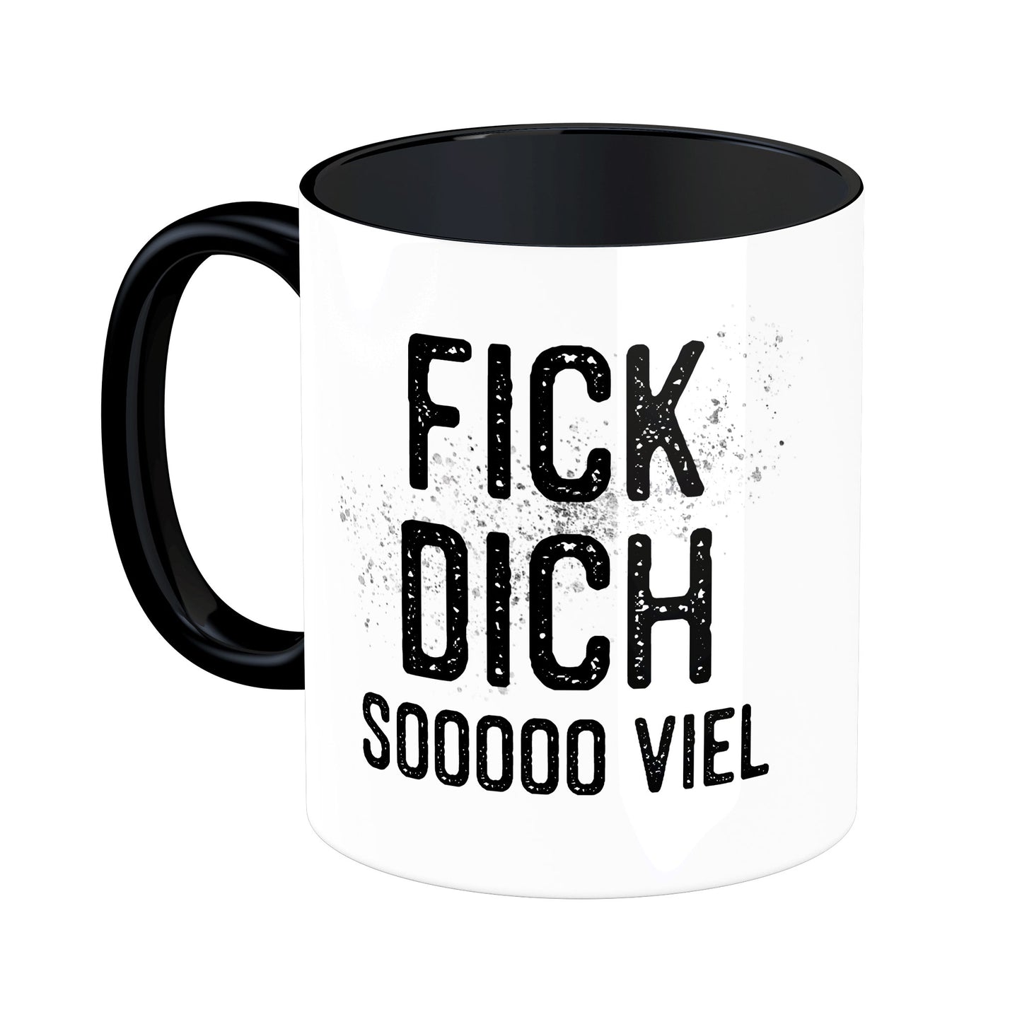 Tasse mit Spruch: Fick dich sooooo viel