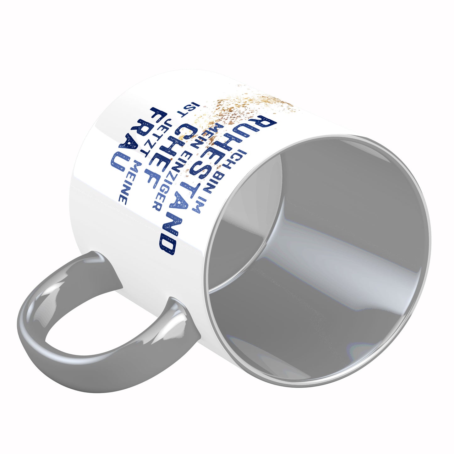 Tasse mit Spruch: Ich bin im Ruhestand, mein einiger Chef ...