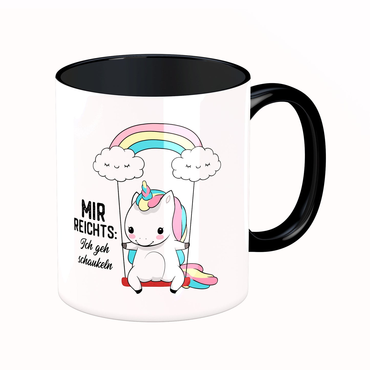 Tasse mit Spruch: Mir reicht's: ich geh schaukeln