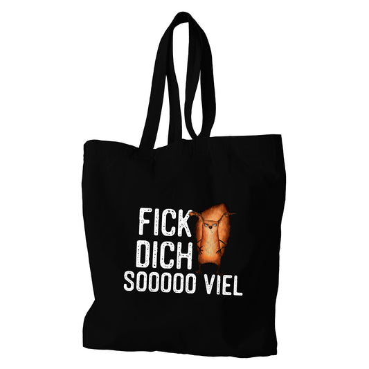 Tragetasche/Sackerl - Fick Dich sooooo viel ...