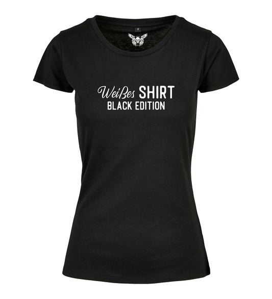 Girlie Shirt: Weißes Shirt - Black Edition