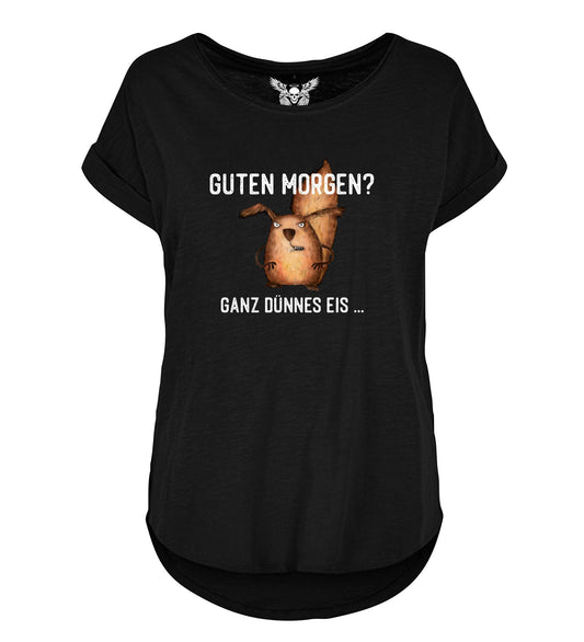 Lady Shirt: Guten Morgen? Ganz dünnes Eis
