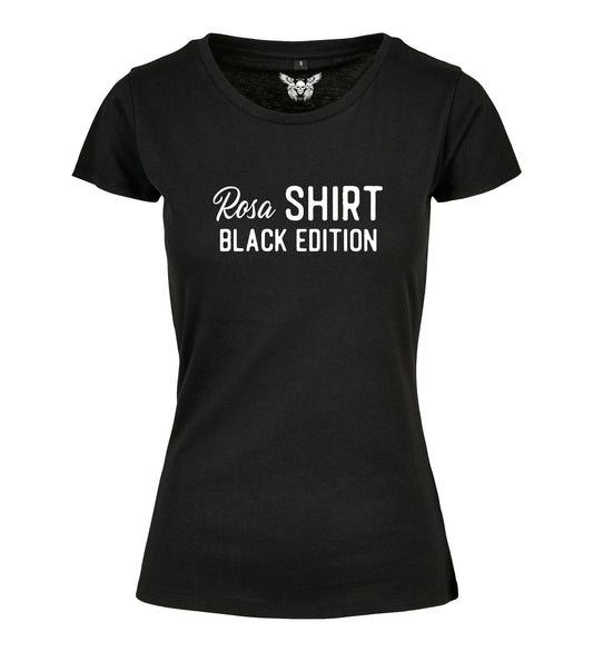 Girlie Shirt: Rosa Shirt Black Edition