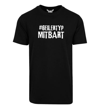 T-Shirt: #geilertypmitbart