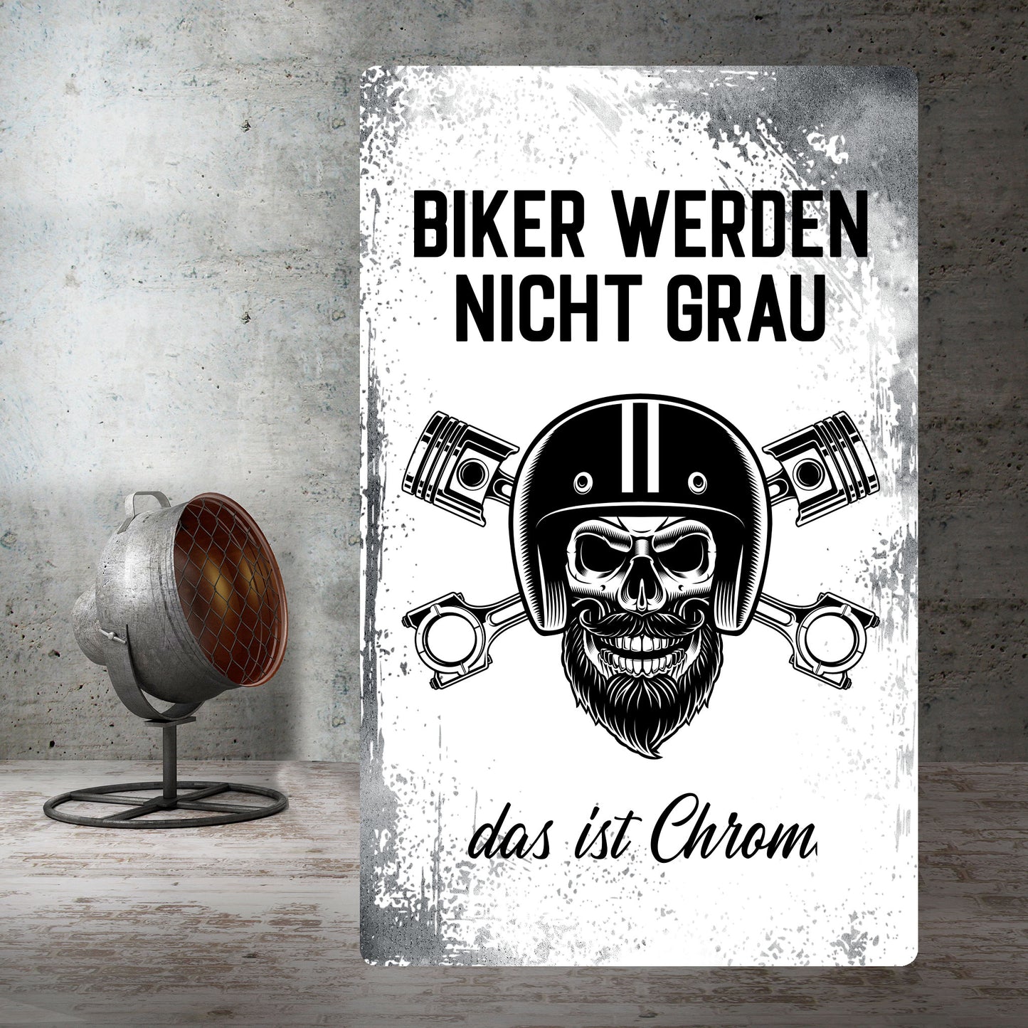 Schild - Biker werden nicht grau, das ist Chrom