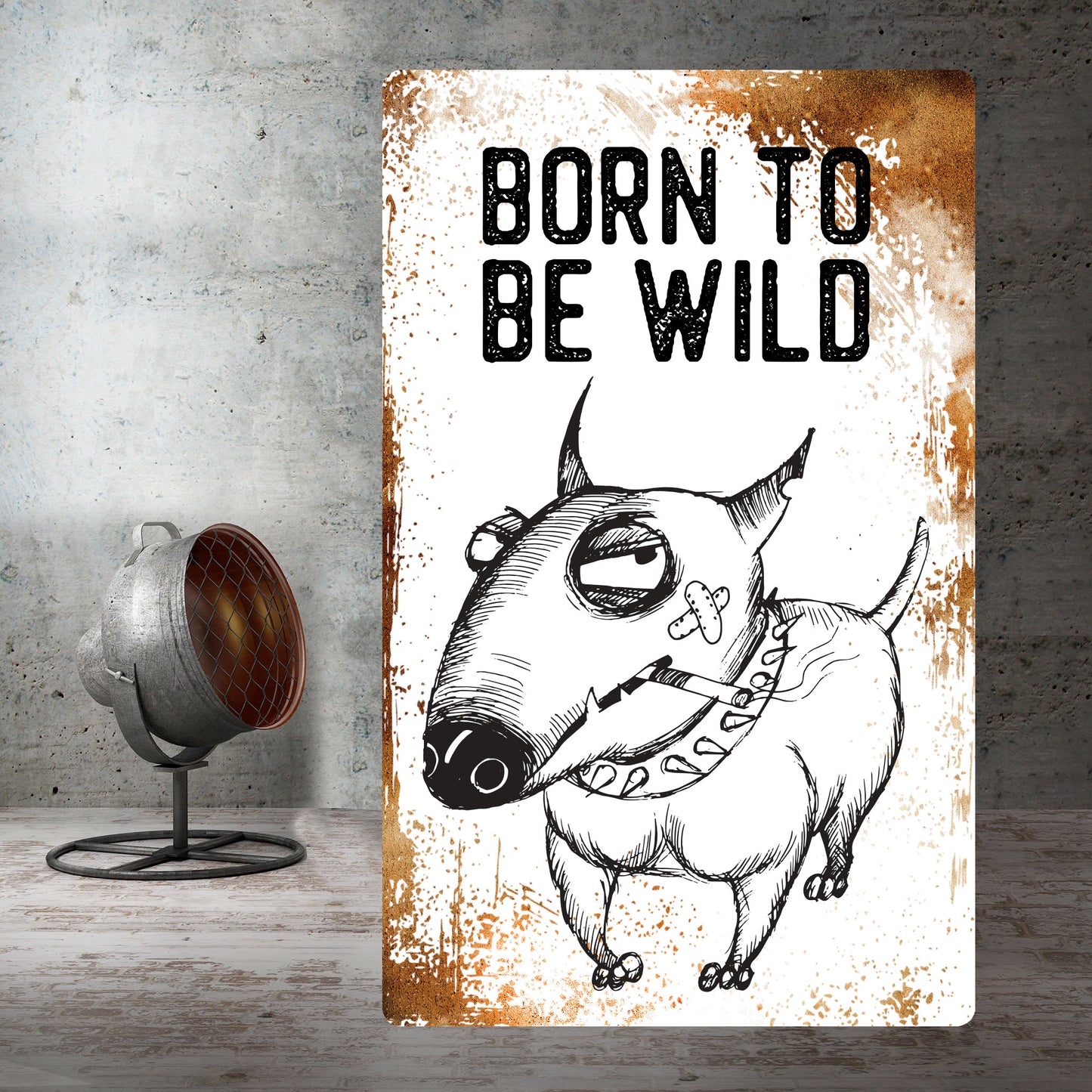 Schild - Born to be wild