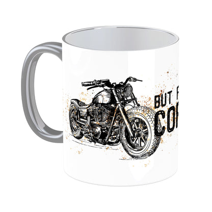 Tasse mit Spruch: But first coffee