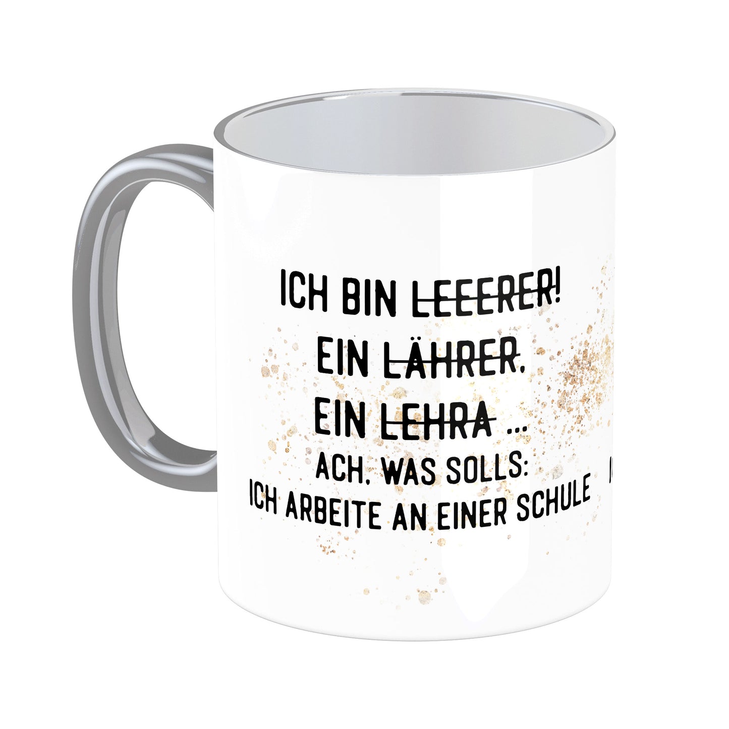 Tasse mit Spruch: Ich bin Leeerer ...