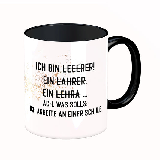 Tasse mit Spruch: Ich bin Leeerer ...
