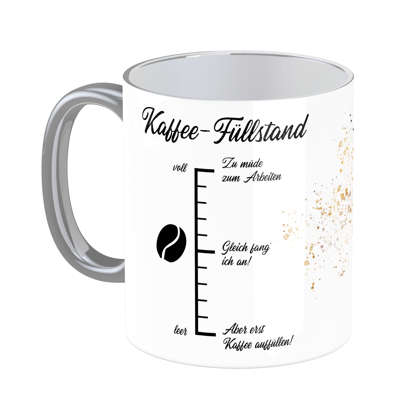 Tasse mit Spruch: Kaffee-Füllstand