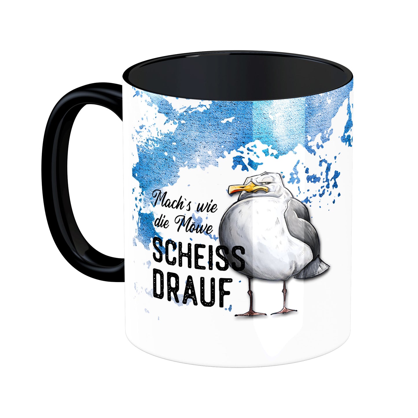 Tasse mit Spruch: Mach's wie die Möwe, scheiß drauf