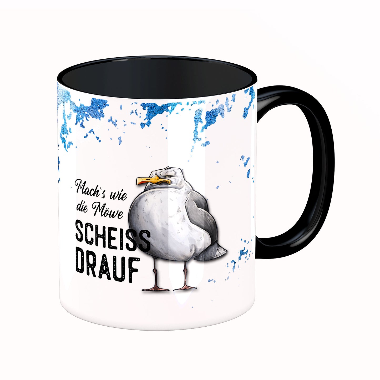 Tasse mit Spruch: Mach's wie die Möwe, scheiß drauf