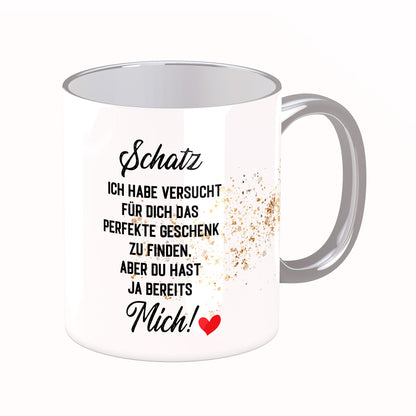 Tasse mit Spruch: Schatz, ich habe versucht ...