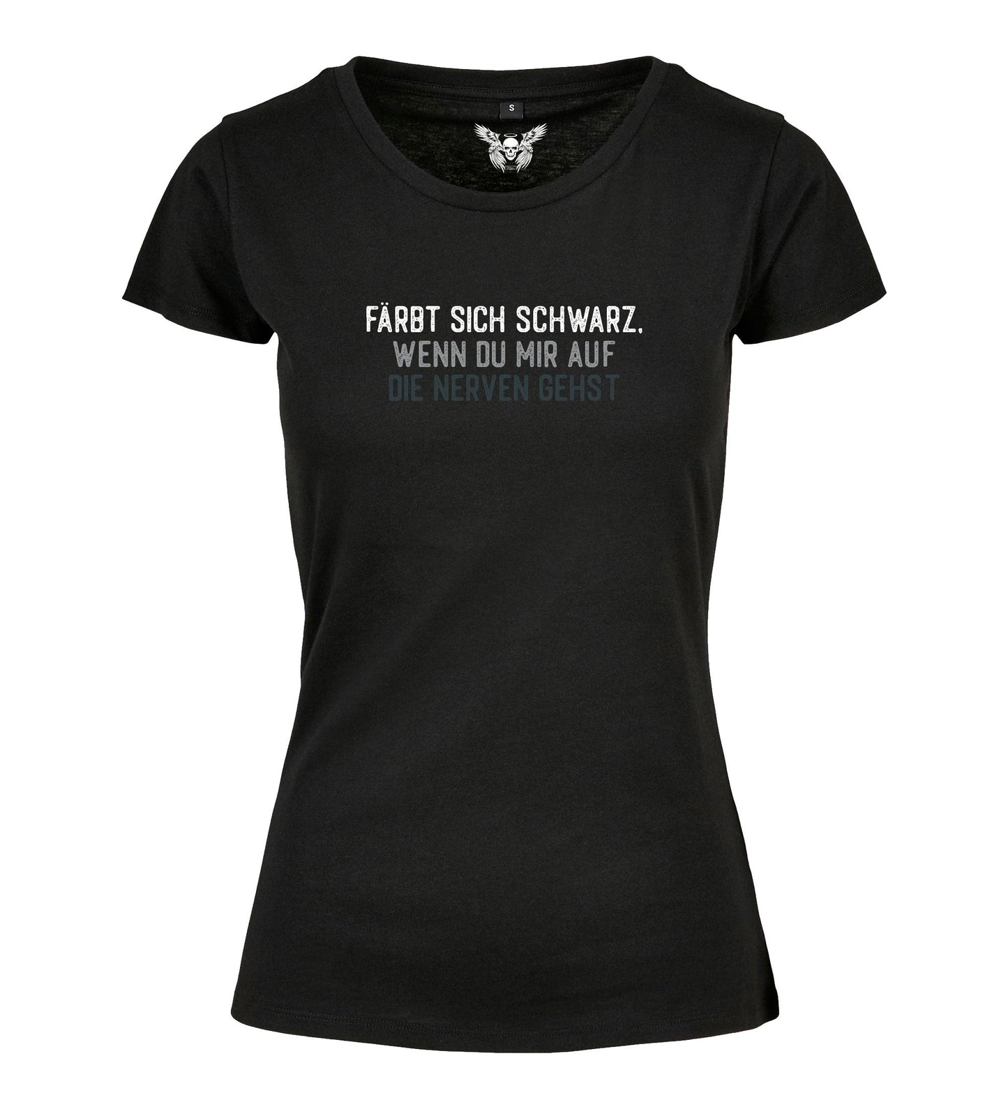 Damen T-Shirt: Färbt sich schwarz wenn du mir auf die Nerven gehst