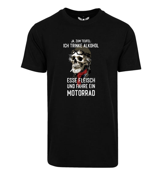T-Shirt: Ja zum Teufel ich trinke Alkohol ...