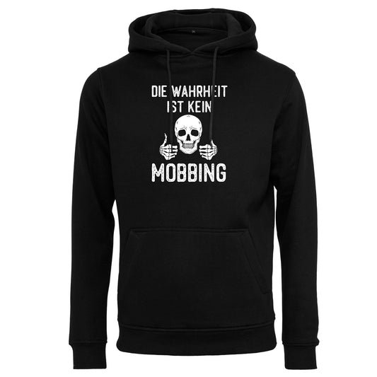 Hoodie: Die Wahrheit ist kein Mobbing